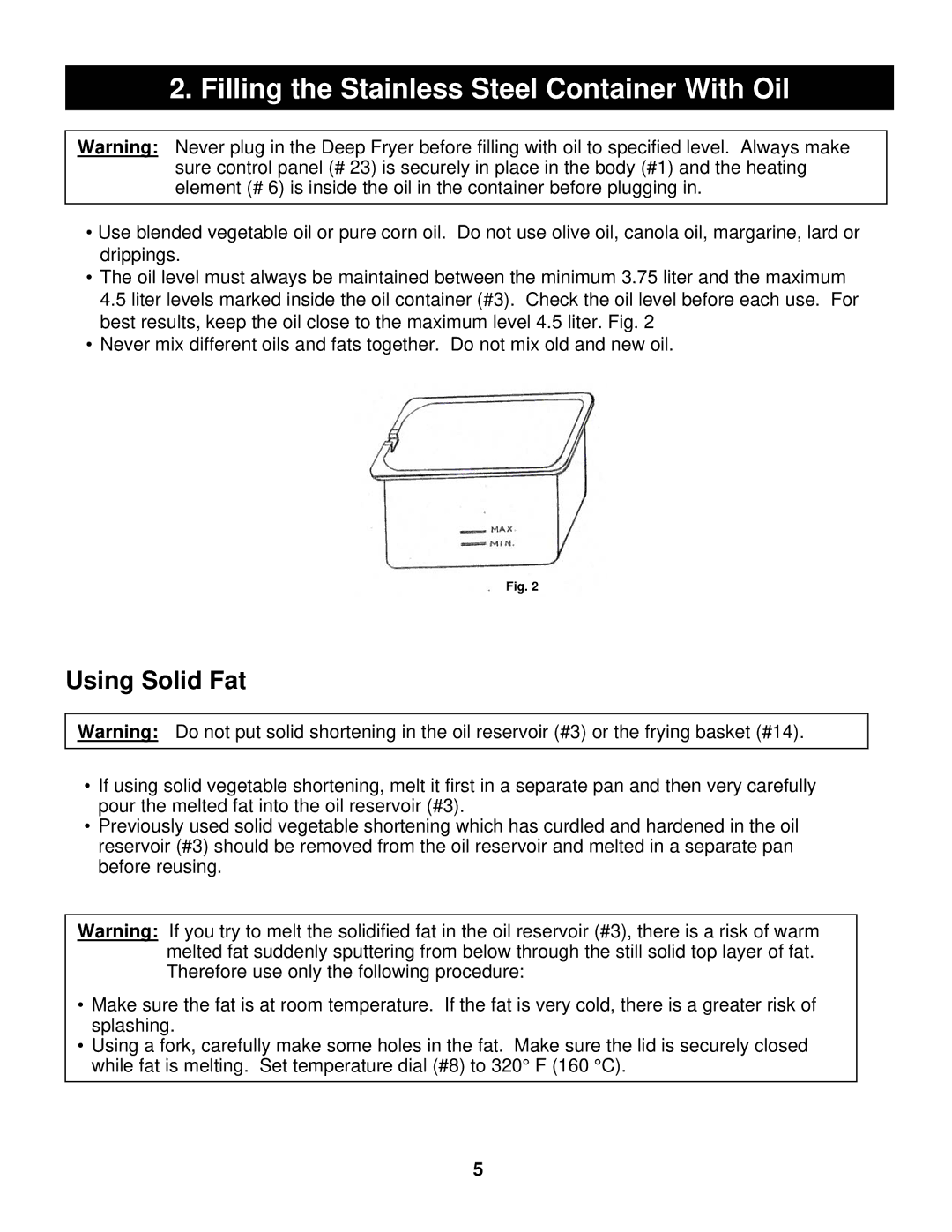 Euro-Pro BF160 manual Filling the Stainless Steel Container With Oil, Using Solid Fat 