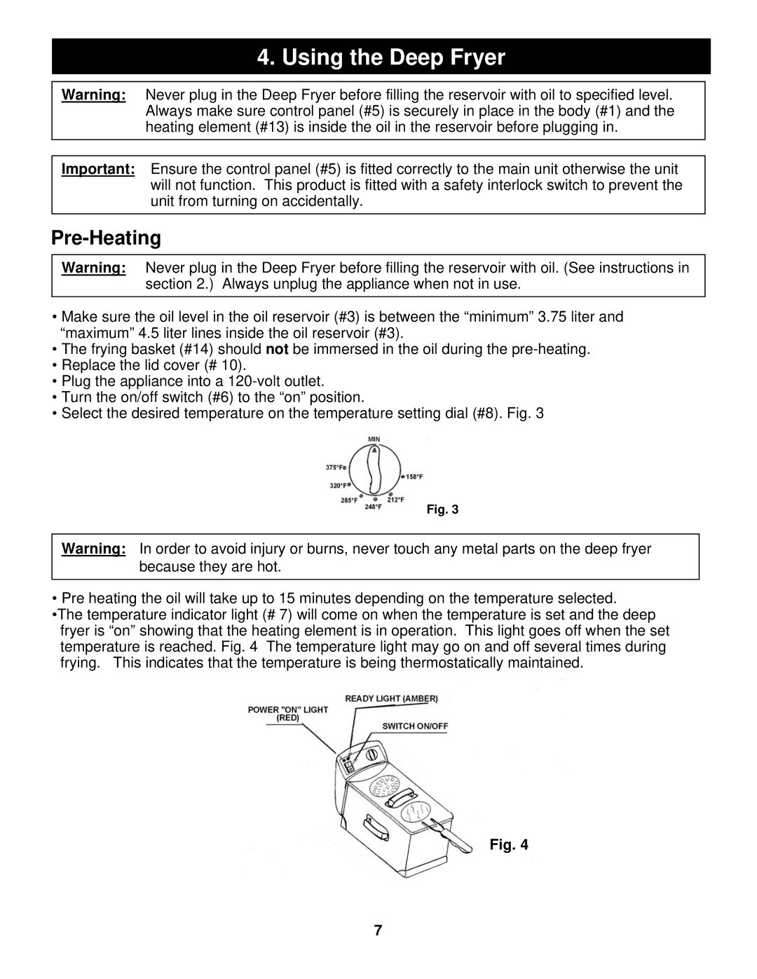 Euro-Pro BF160 manual Using the Deep Fryer, Pre-Heating 