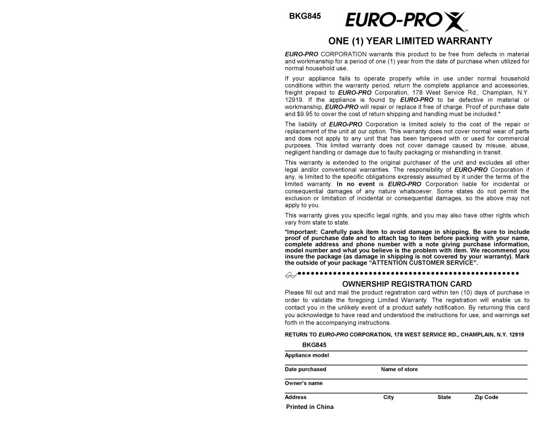 Euro-Pro BKG845 owner manual ONE 1 Year Limited Warranty 