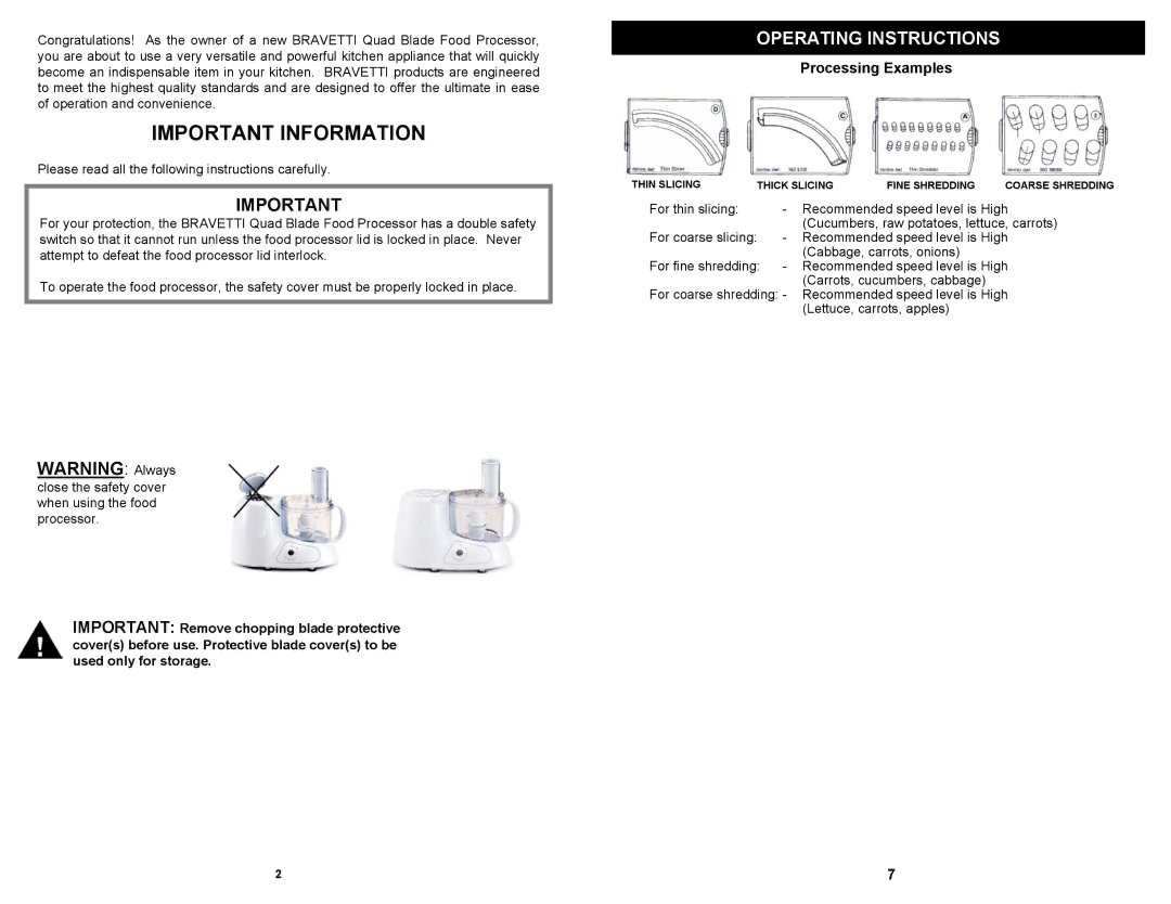 Euro-Pro BP101H3 owner manual Operating Instructions, Processing Examples 