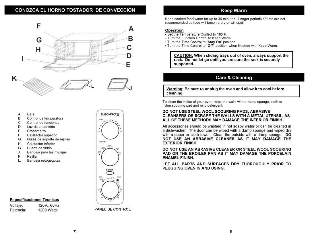 Euro-Pro CONVECTION TOASTER OVEN owner manual Keep Warm, Care & Cleaning, Especificaciones Técnicas 