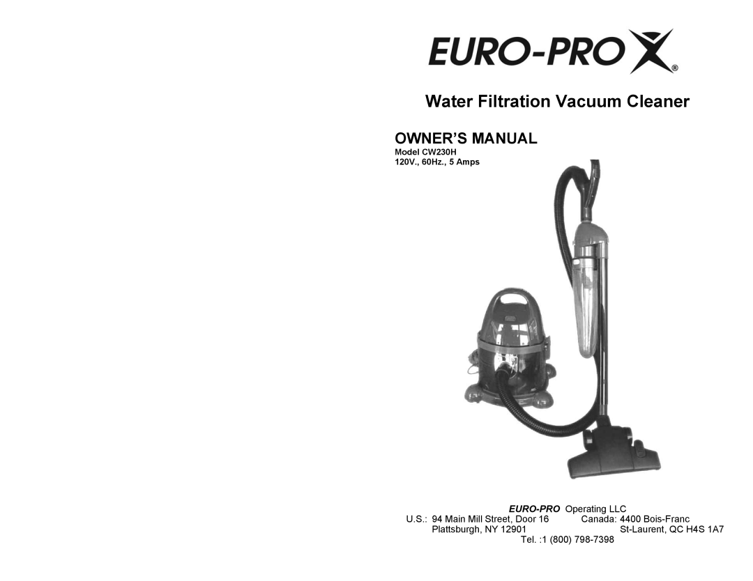 Euro-Pro CW230H owner manual Water Filtration Vacuum Cleaner, EURO-PRO Operating LLC, U.S. 94 Main Mill Street, Door 