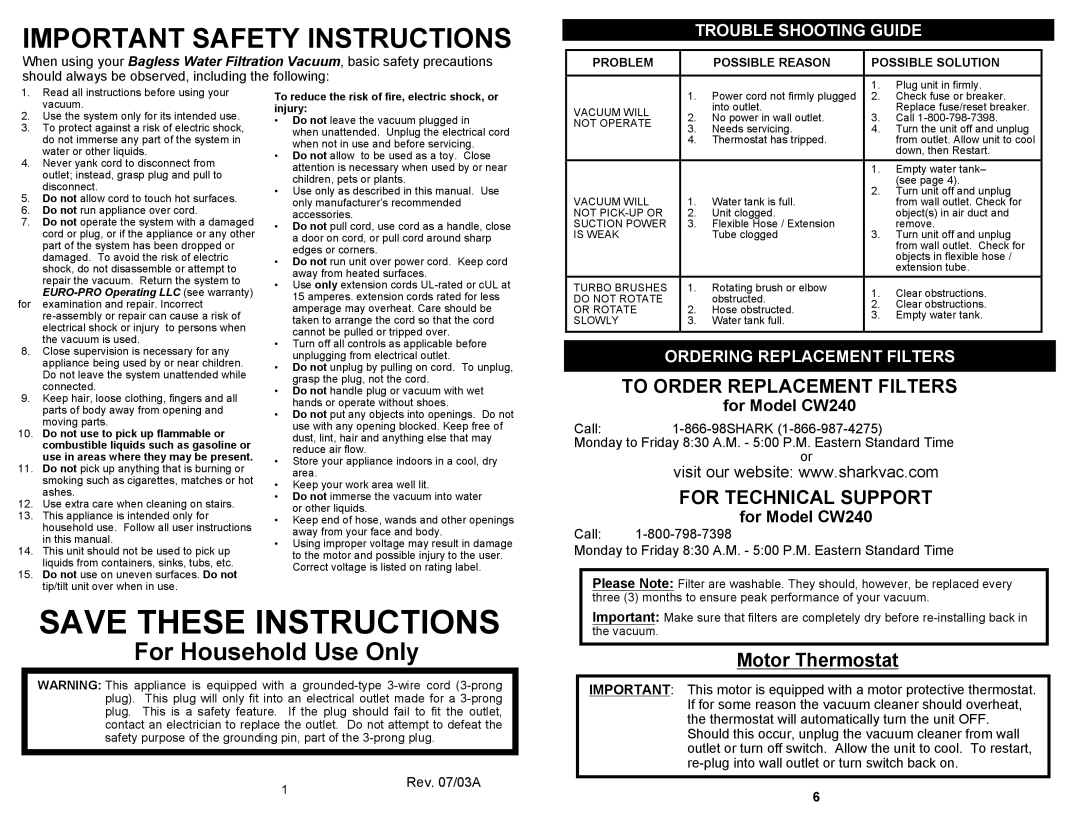 Euro-Pro CW240 owner manual For Technical Support, Motor Thermostat, Trouble Shooting Guide, Ordering Replacement Filters 