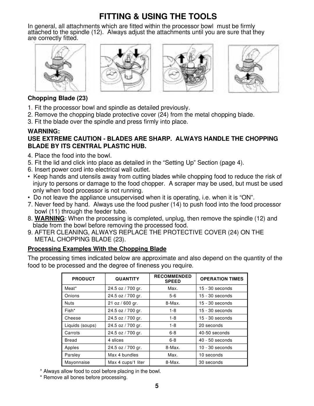 Euro-Pro EKP110 instruction manual Fitting & Using the Tools, Processing Examples With the Chopping Blade 