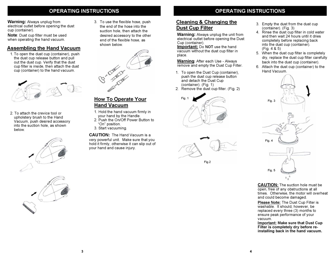Euro-Pro EP031KCW owner manual Operating Instructions, Assembling the Hand Vacuum, Cleaning & Changing the Dust Cup Filter 
