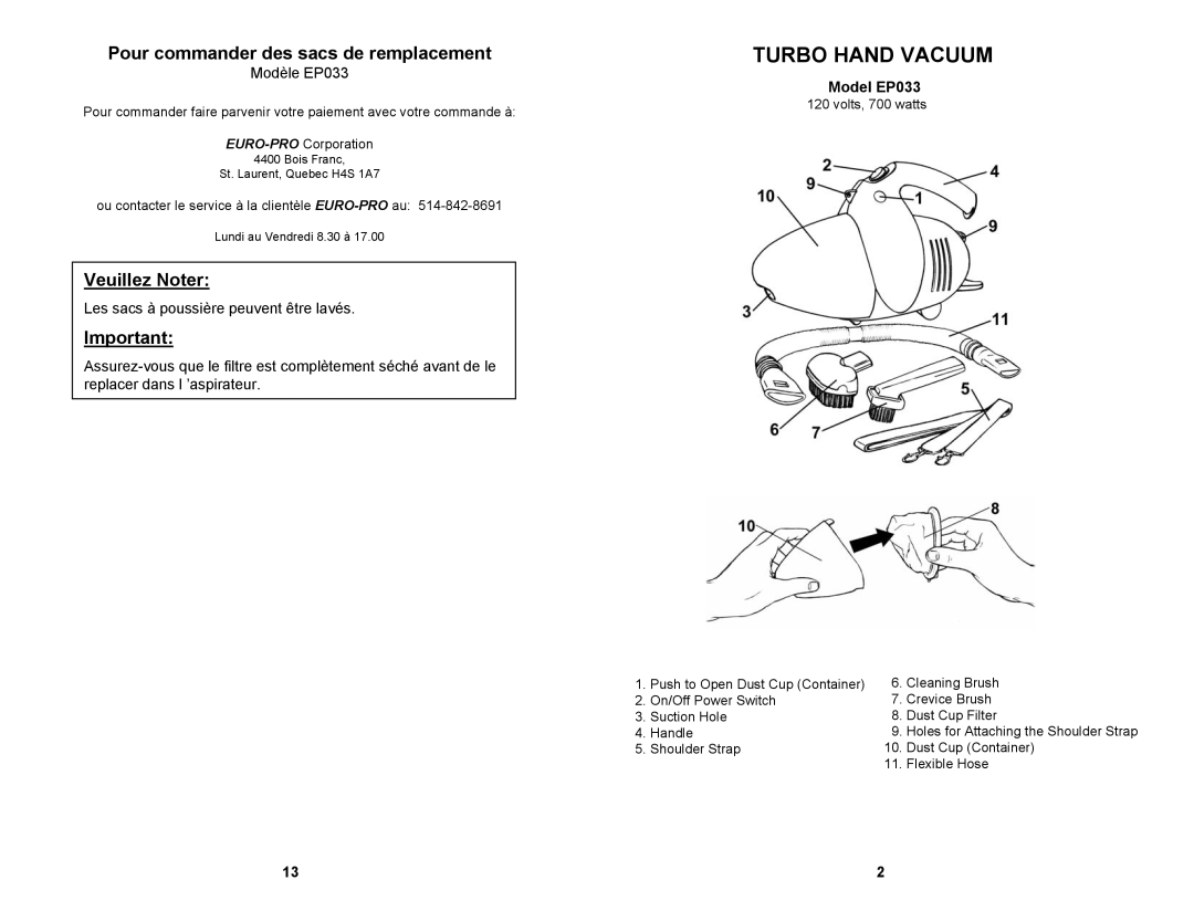 Euro-Pro owner manual Turbo Hand Vacuum, Pour commander des sacs de remplacement, Veuillez Noter, Model EP033 