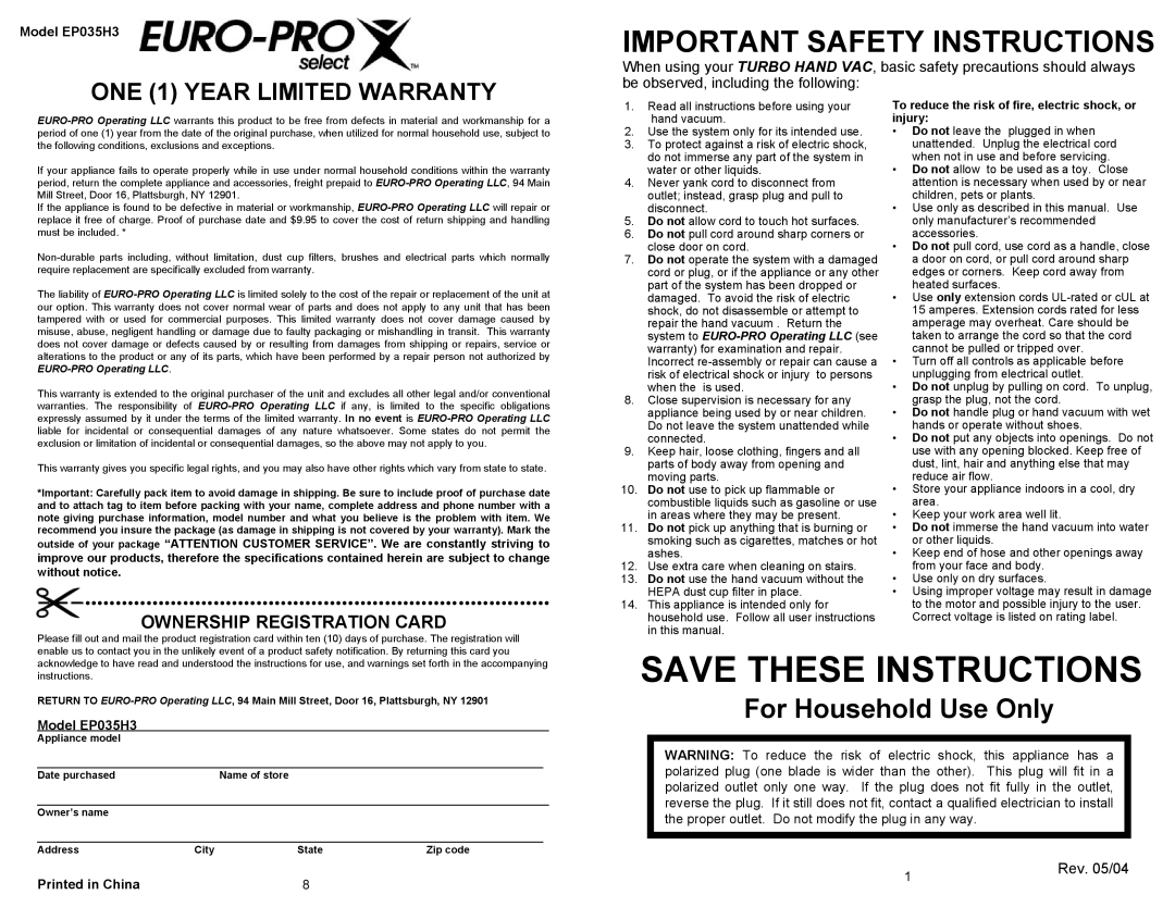 Euro-Pro ONE 1 YEAR LIMITED WARRANTY, Ownership Registration Card, Rev. 05/04, Model EP035H3, Printed in China 