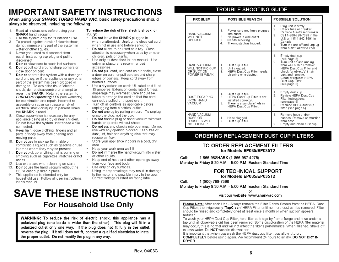 Euro-Pro EP035T2 owner manual Trouble Shooting Guide, Ordering Replacement Dust CUP Filters, Call 800 