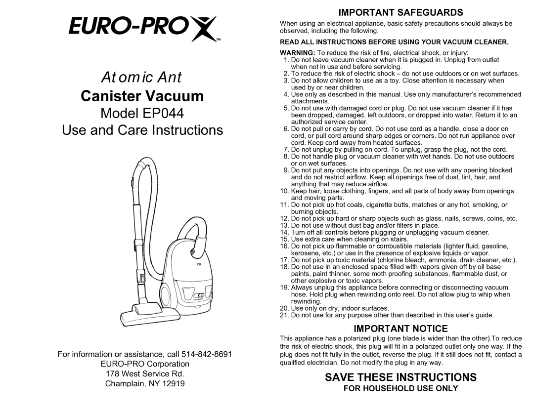 Euro-Pro EP044 manual Canister Vacuum 