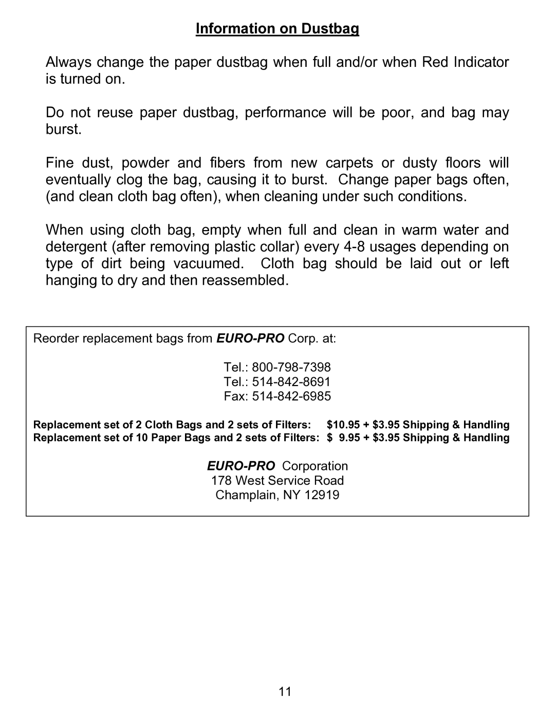 Euro-Pro EP055 manual Information on Dustbag 