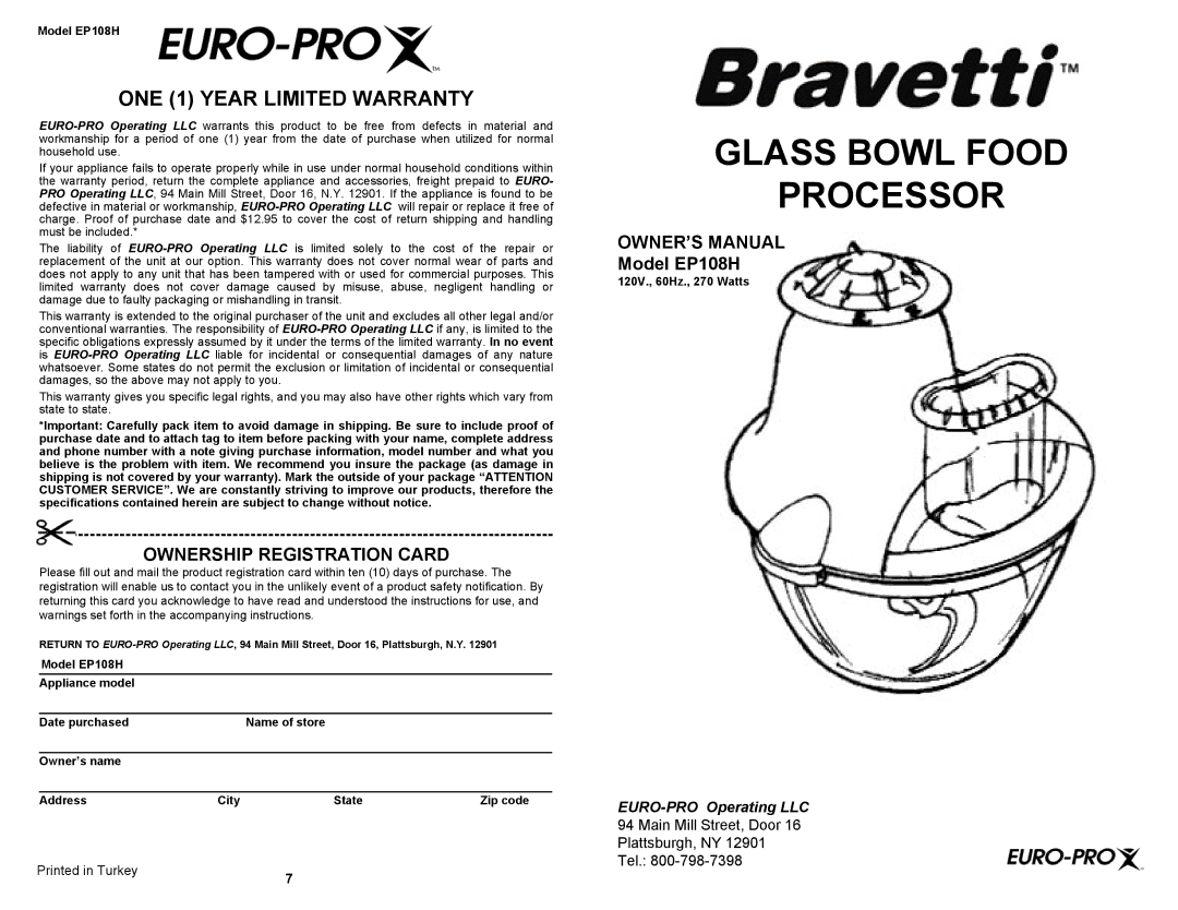 Euro-Pro EP108H owner manual Glass Bowl Food Processor, Ownership Registration Card 