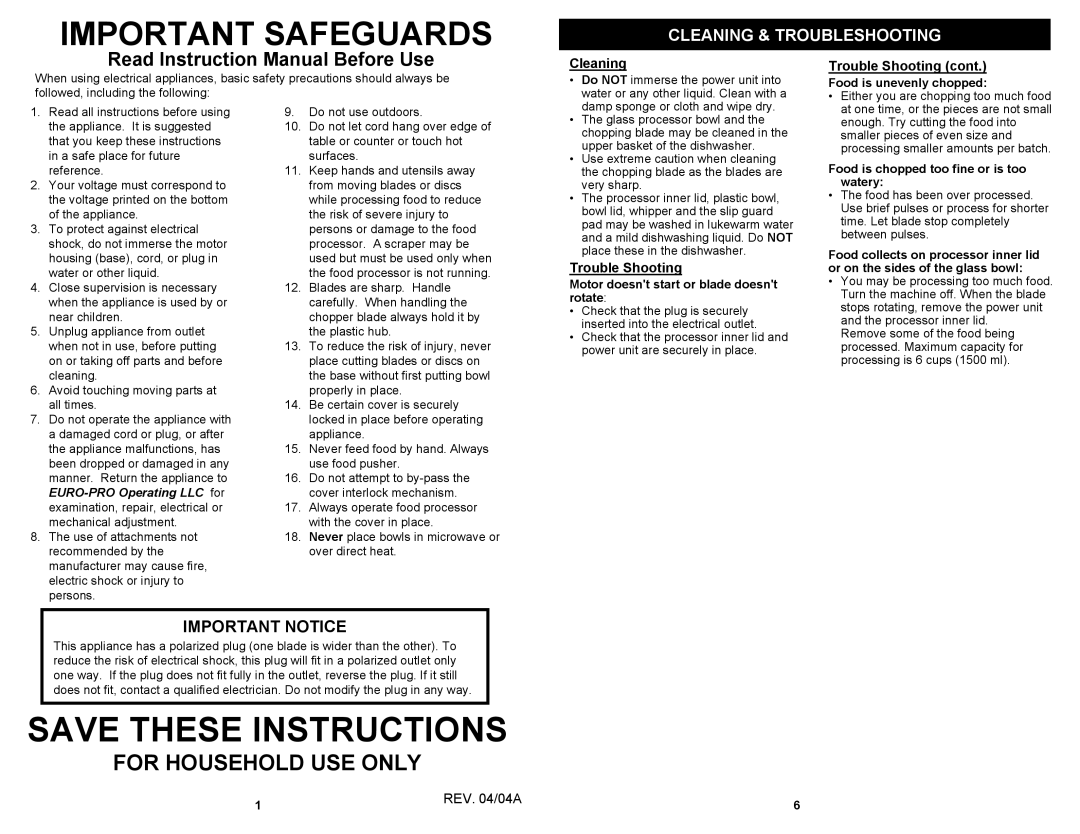 Euro-Pro EP108H owner manual Important Safeguards, Important Notice, Cleaning, Trouble Shooting, Save These Instructions 