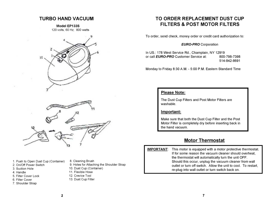 Euro-Pro EP133S manual Turbo Hand Vacuum, To Order Replacement Dust CUP Filters & Post Motor Filters, Motor Thermostat 