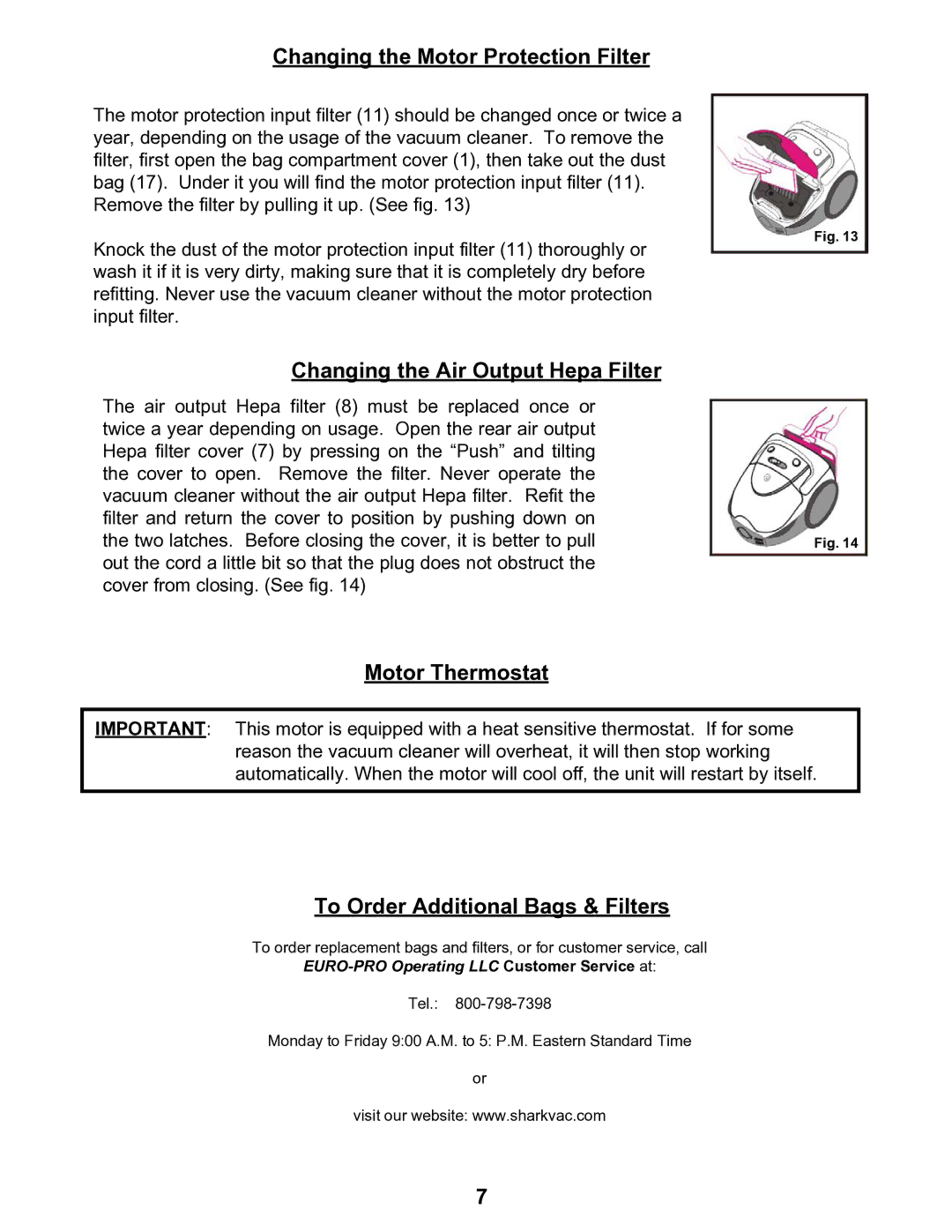 Euro-Pro EP238 manual Changing the Motor Protection Filter, Changing the Air Output Hepa Filter, Motor Thermostat 