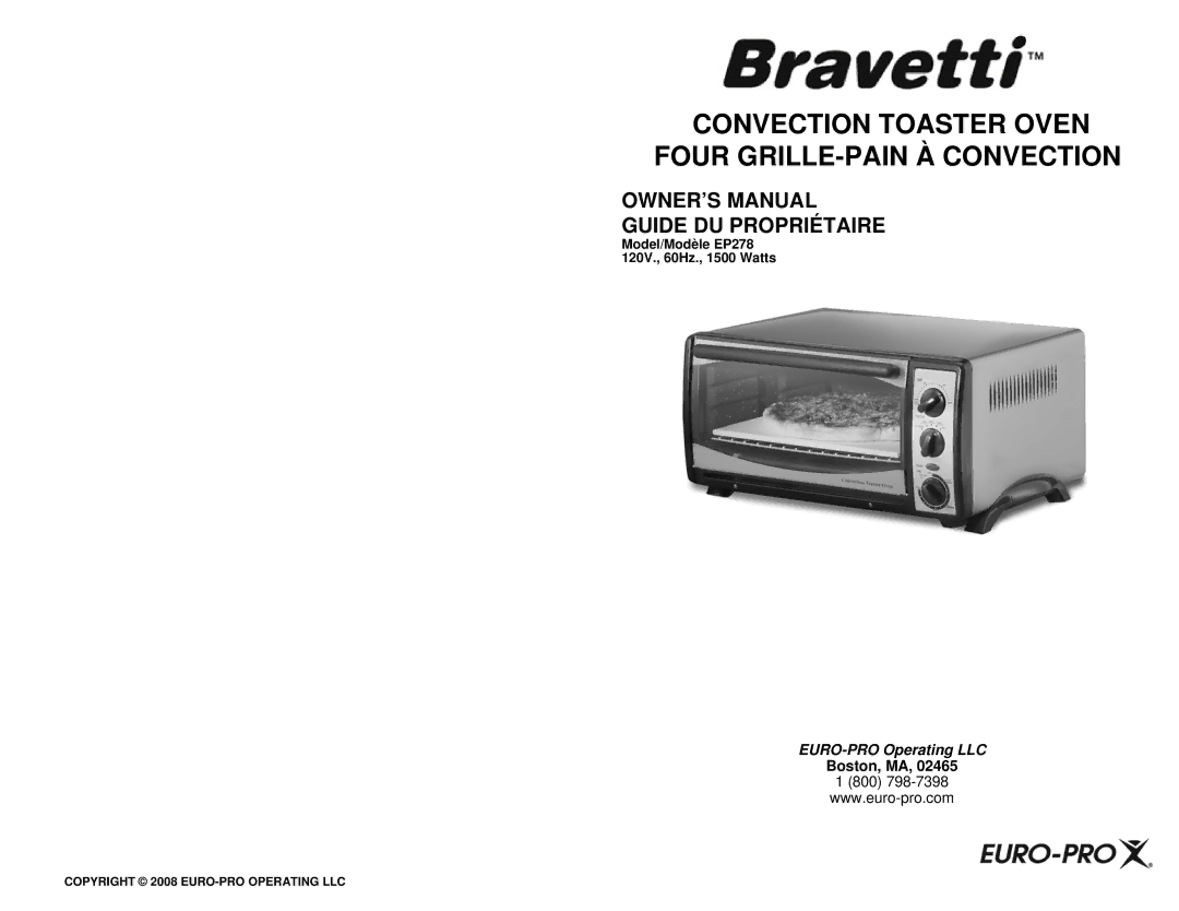 Euro-Pro EP278 owner manual Convection Toaster Oven Four GRILLE-PAIN À Convection 