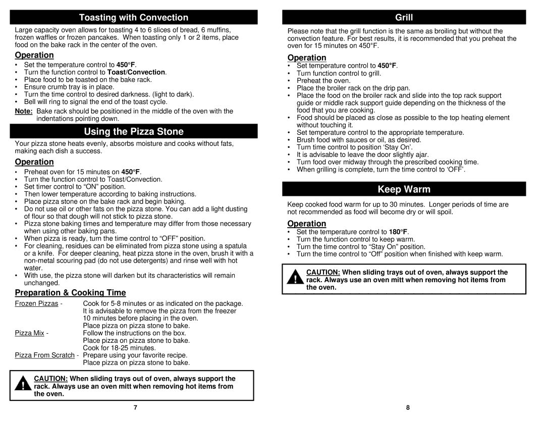 Euro-Pro EP278 owner manual Using the Pizza Stone, Keep Warm, Toasting with Convection, Grill, Preparation & Cooking Time 