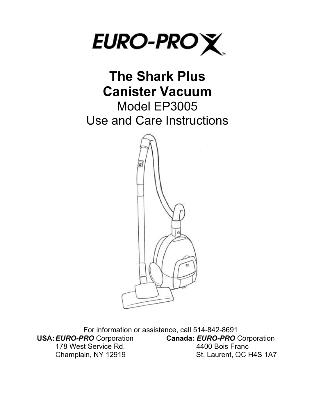 Euro-Pro EP3005 manual Shark Plus Canister Vacuum 