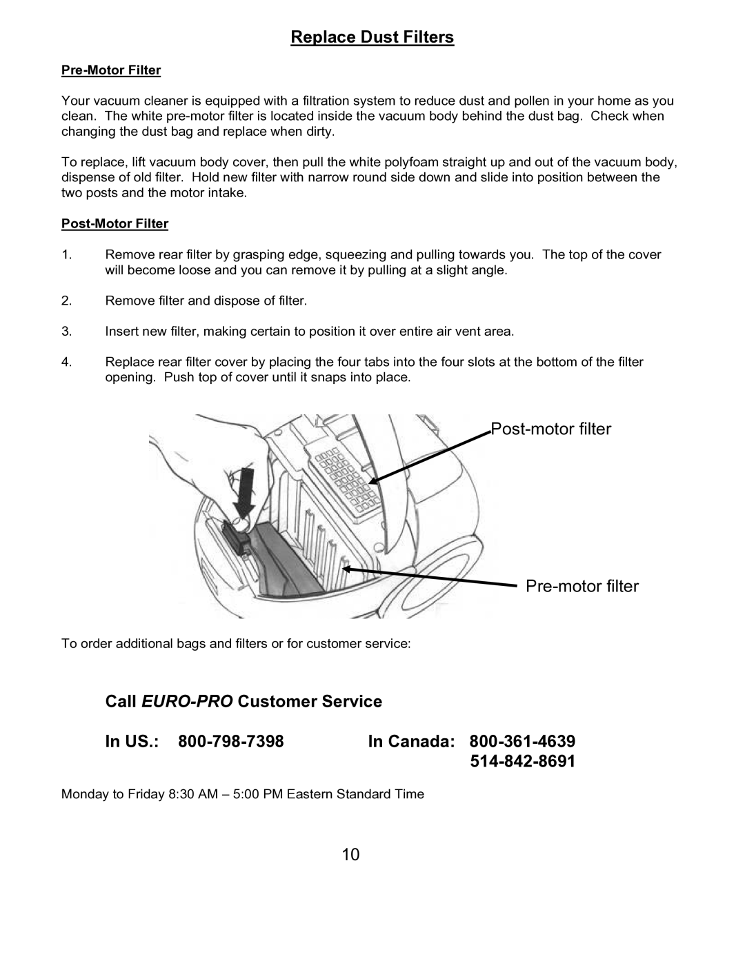 Euro-Pro EP3005 manual Replace Dust Filters, Call EURO-PROCustomer Service Canada 