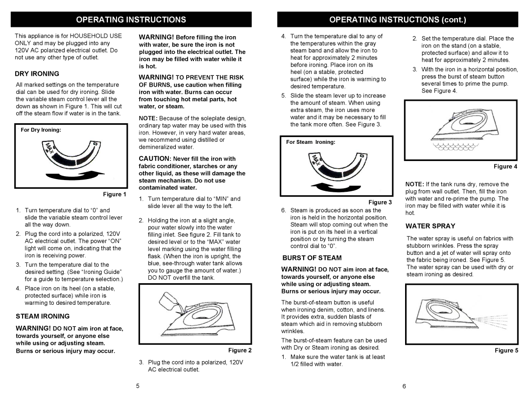 Euro-Pro EP470 owner manual Operating Instructions, DRY Ironing, Steam Ironing, Burst of Steam, Water Spray 