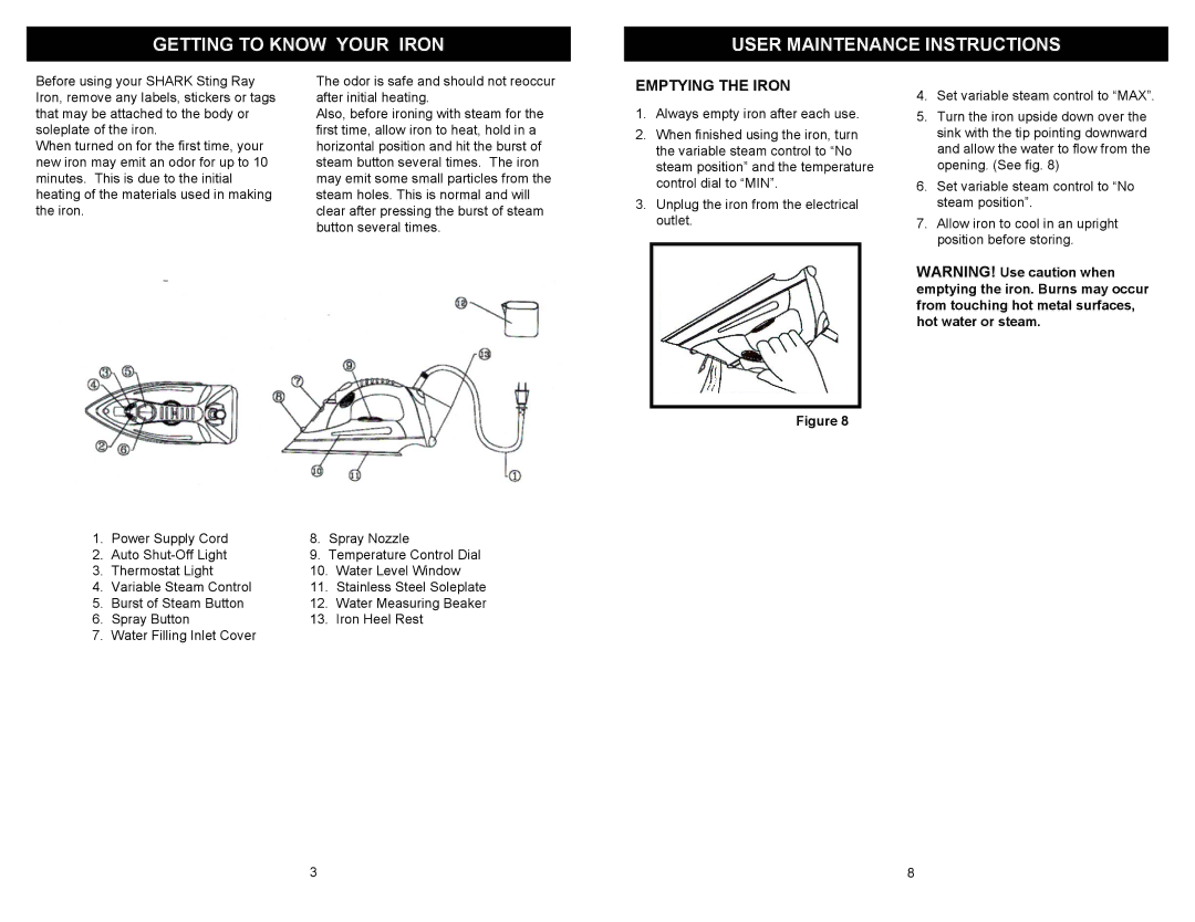 Euro-Pro EP470 owner manual Getting to Know Your Iron User Maintenance Instructions, Emptying the Iron 