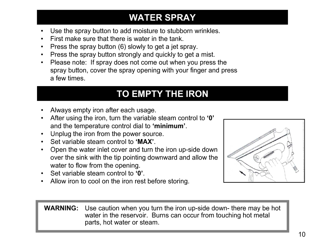 Euro-Pro EP480 warranty Water Spray, To Empty the Iron 