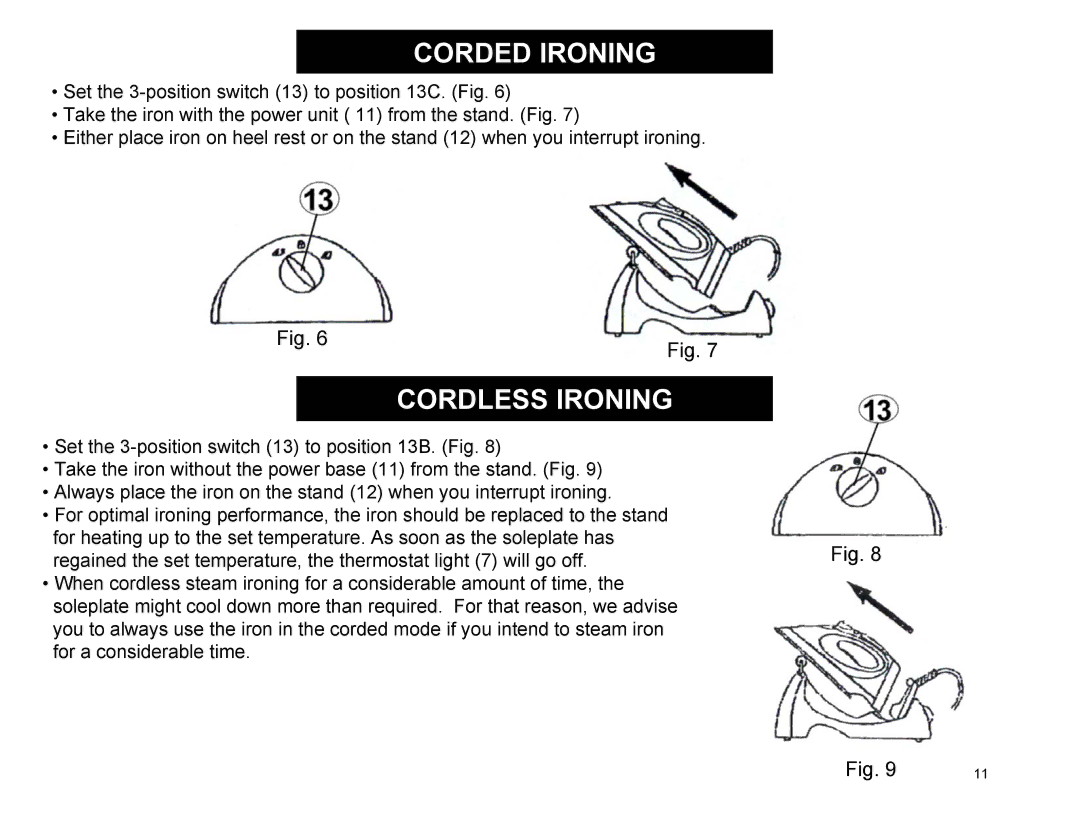 Euro-Pro EP484 warranty Corded Ironing, Cordless Ironing 