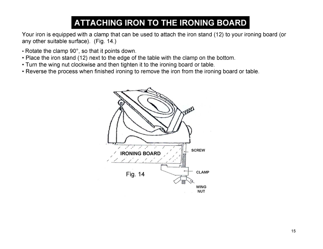 Euro-Pro EP484 warranty Attaching Iron to the Ironing Board 