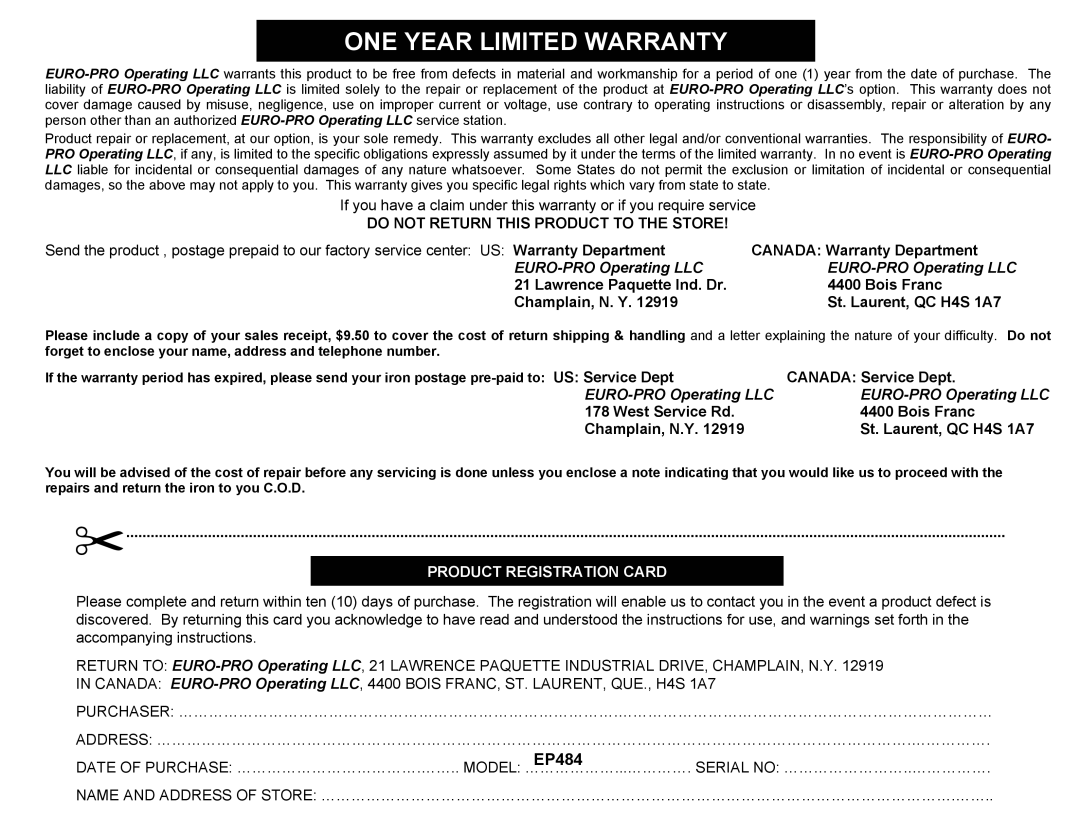 Euro-Pro EP484 warranty ONE Year Limited Warranty 