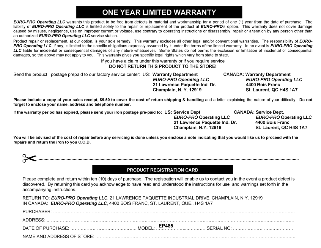 Euro-Pro EP485 warranty ONE Year Limited Warranty 