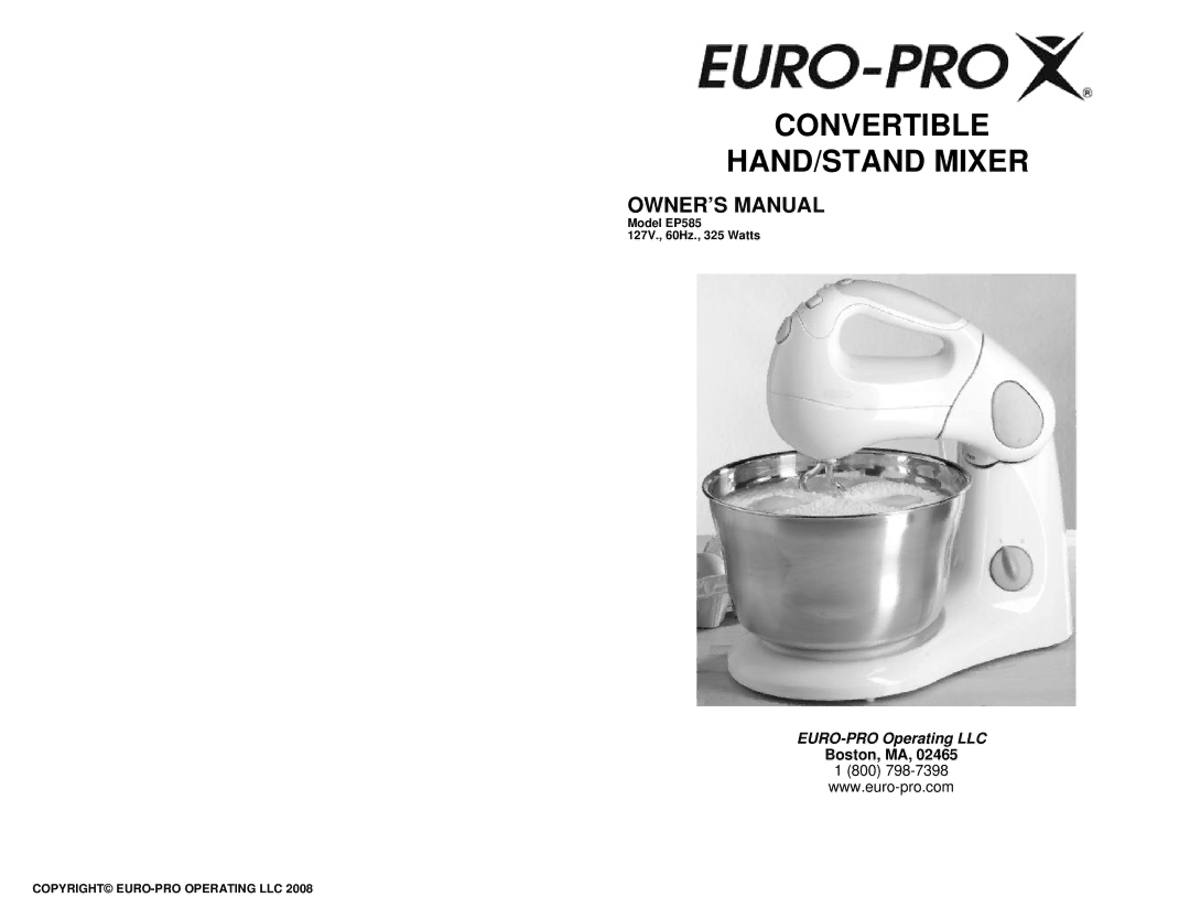 Euro-Pro EP585 owner manual Convertible HAND/STAND Mixer, Boston, MA 