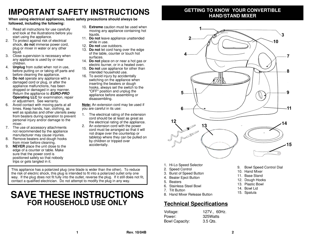 Euro-Pro EP585 owner manual Important Safety Instructions, Getting to Know Your Convertible HAND/STAND Mixer 