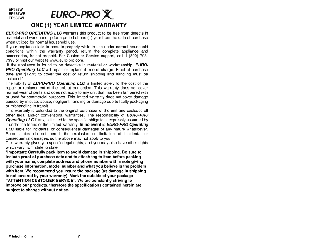 Euro-Pro EP585WR, EP585WL owner manual ONE 1 Year Limited Warranty 