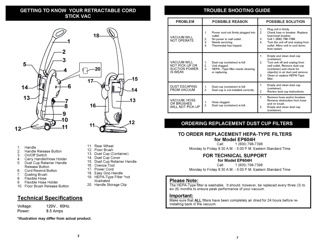 Euro-Pro owner manual Getting to Know Your Retractable Cord Stick VAC, Trouble Shooting Guide, For Model EP604H 