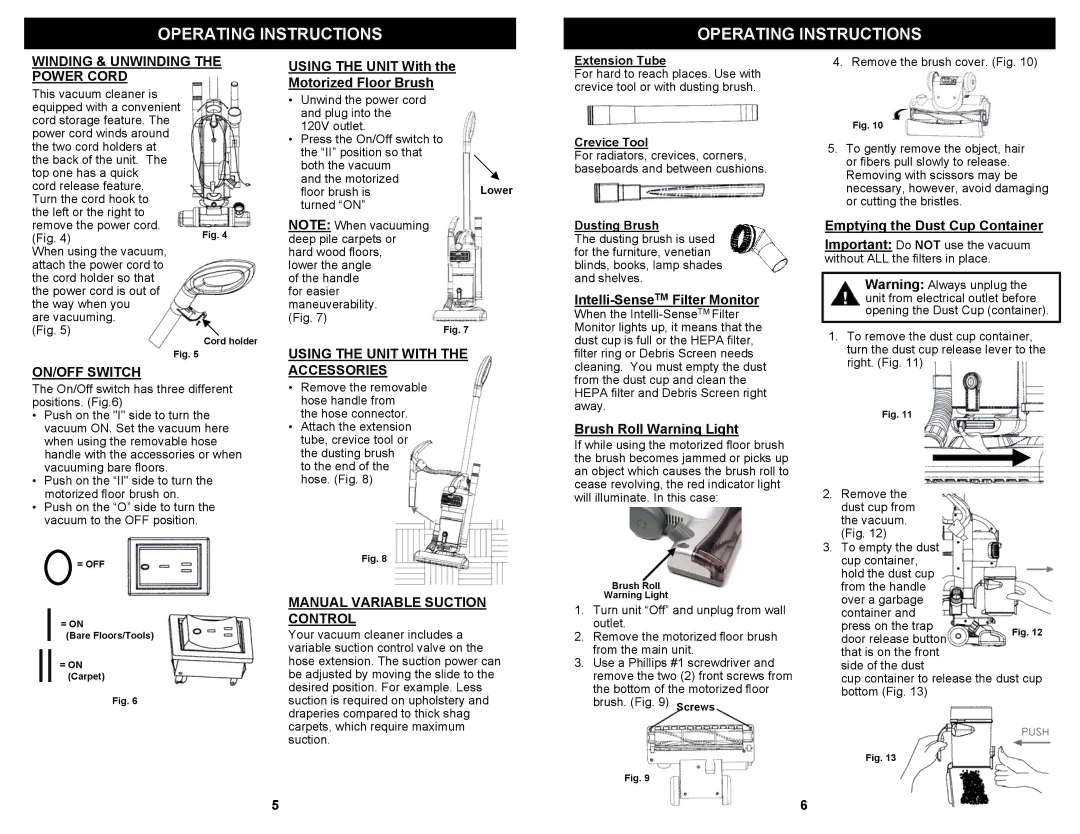 Euro-Pro EP621HR owner manual Winding & Unwinding the Power Cord, Using the Unit with, ON/OFF Switch, Accessories 