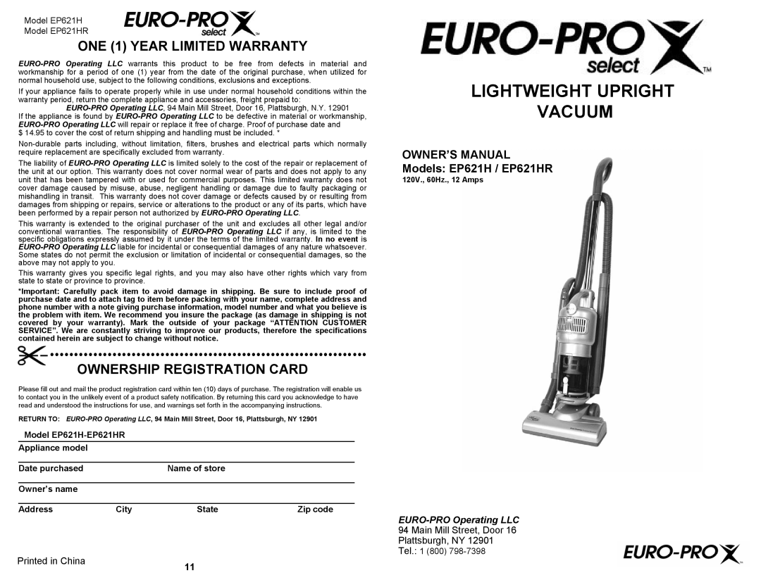 Euro-Pro EP621HR owner manual Lightweight Upright Vacuum, ONE 1 YEAR LIMITED WARRANTY, Ownership Registration Card, City 