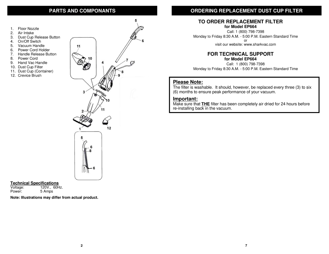 Euro-Pro EP664 owner manual Parts and Componants, Ordering Replacement Dust CUP Filter, Please Note 