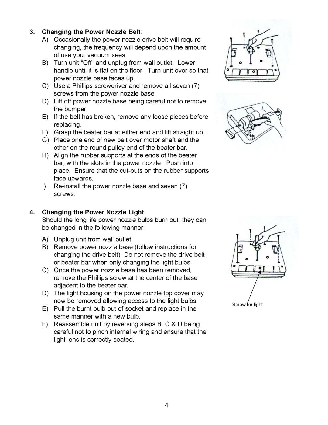 Euro-Pro EP700 manual Changing the Power Nozzle Belt, Changing the Power Nozzle Light 