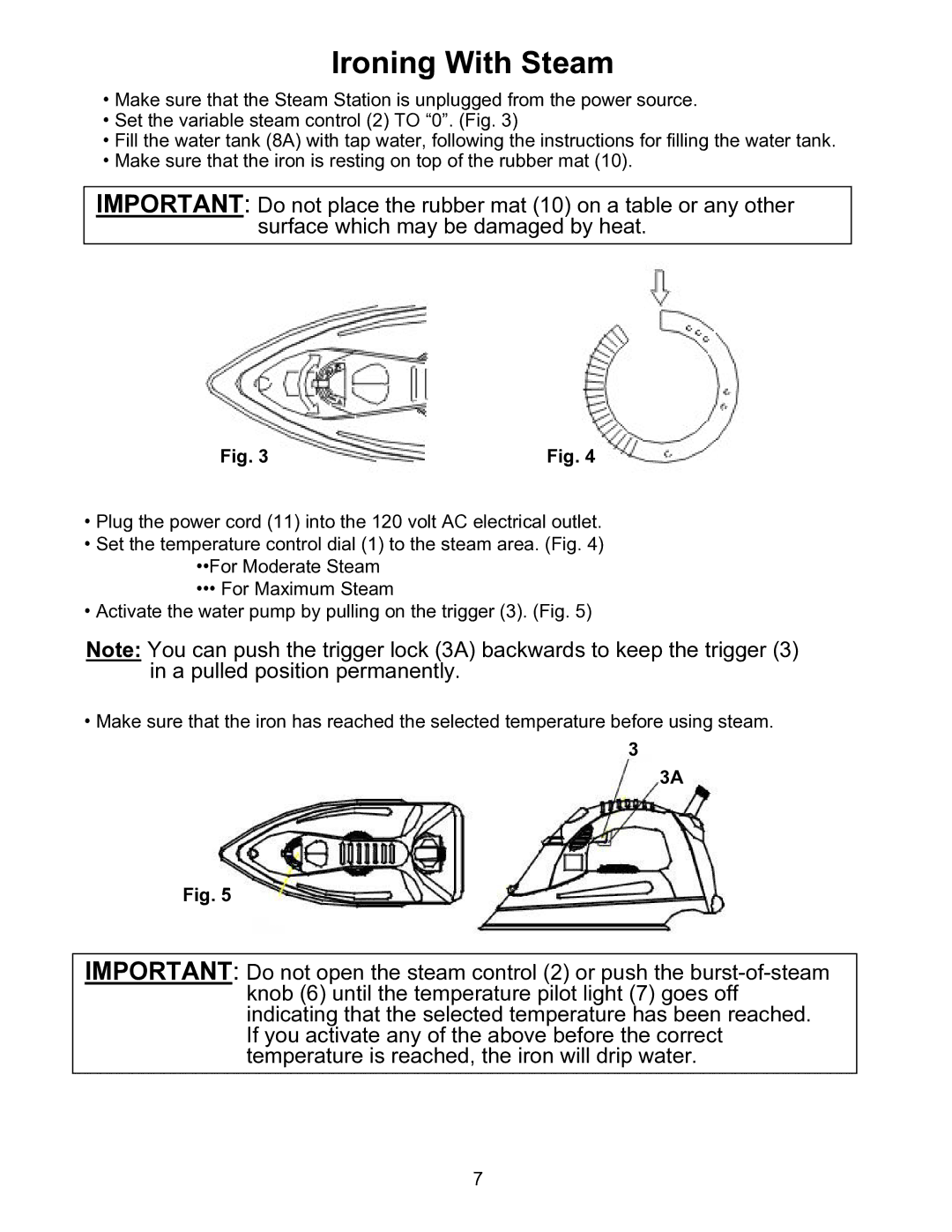 Euro-Pro EP7005 warranty Ironing With Steam 