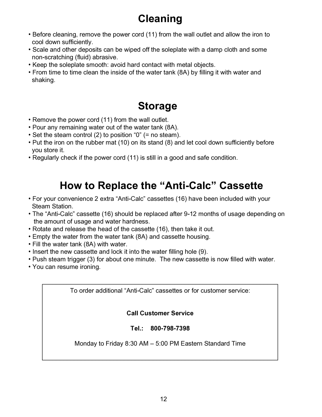 Euro-Pro EP7005 warranty Cleaning, Storage, How to Replace the Anti-Calc Cassette 