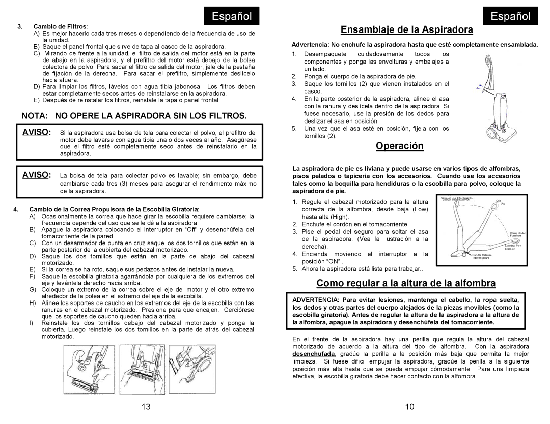 Euro-Pro EP704 manual Ensamblaje de la Aspiradora, Operación, Como regular a la altura de la alfombra 