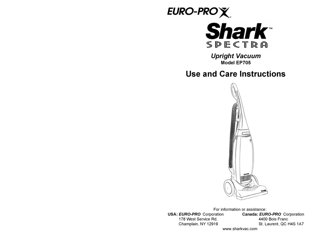Euro-Pro manual Use and Care Instructions, Upright Vacuum, Model EP705, USA EURO-PRO Corporation, West Service Rd 