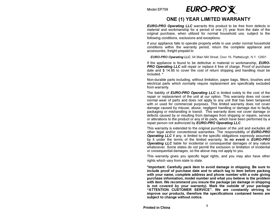 Euro-Pro EP709 owner manual ONE 1 Year Limited Warranty 