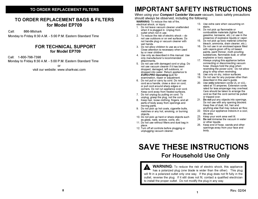 Euro-Pro EP709 owner manual To Order Replacement Bags & Filters, For Technical Support, Rev /04 