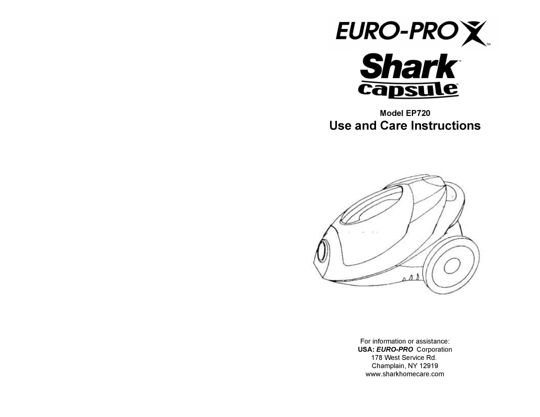 Euro-Pro EP720 manual Use and Care Instructions 