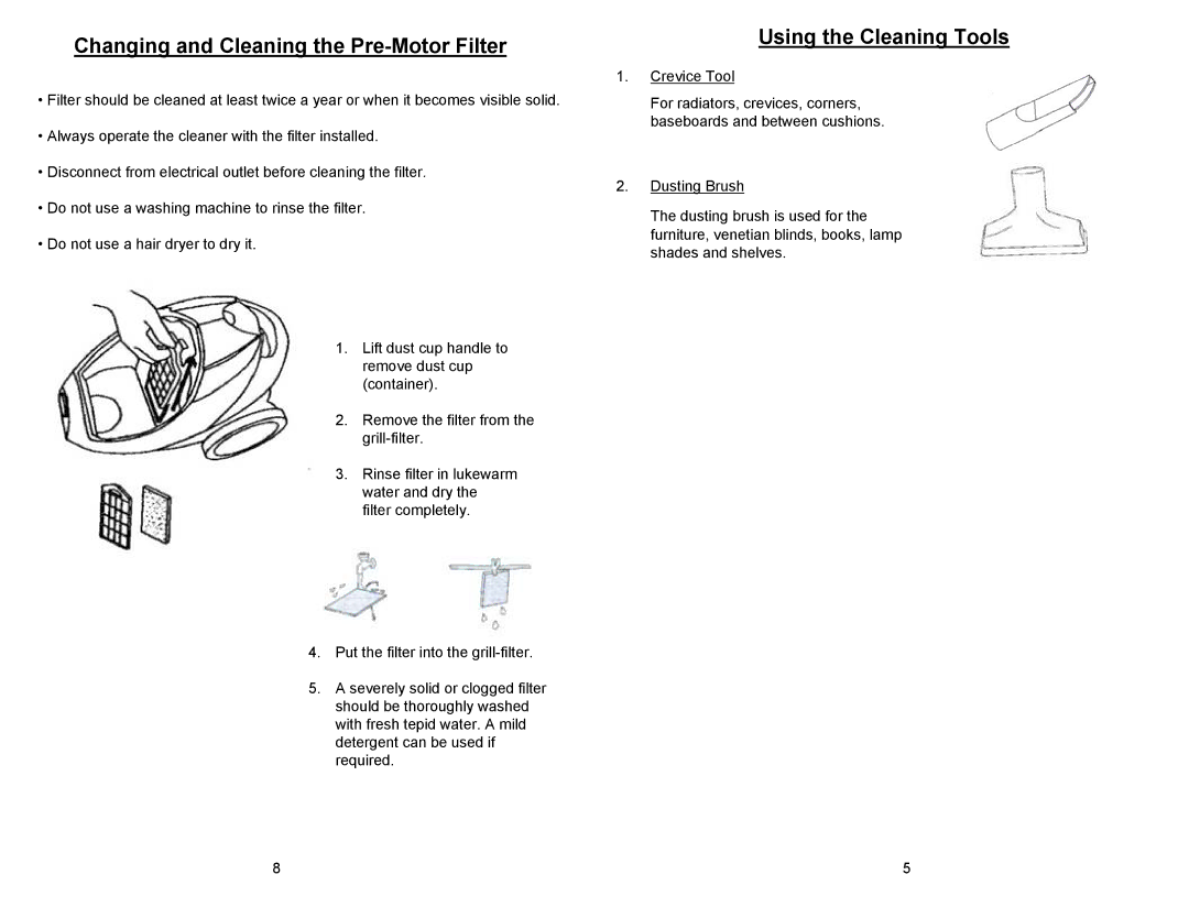 Euro-Pro EP720 manual Changing and Cleaning the Pre-Motor Filter, Using the Cleaning Tools 