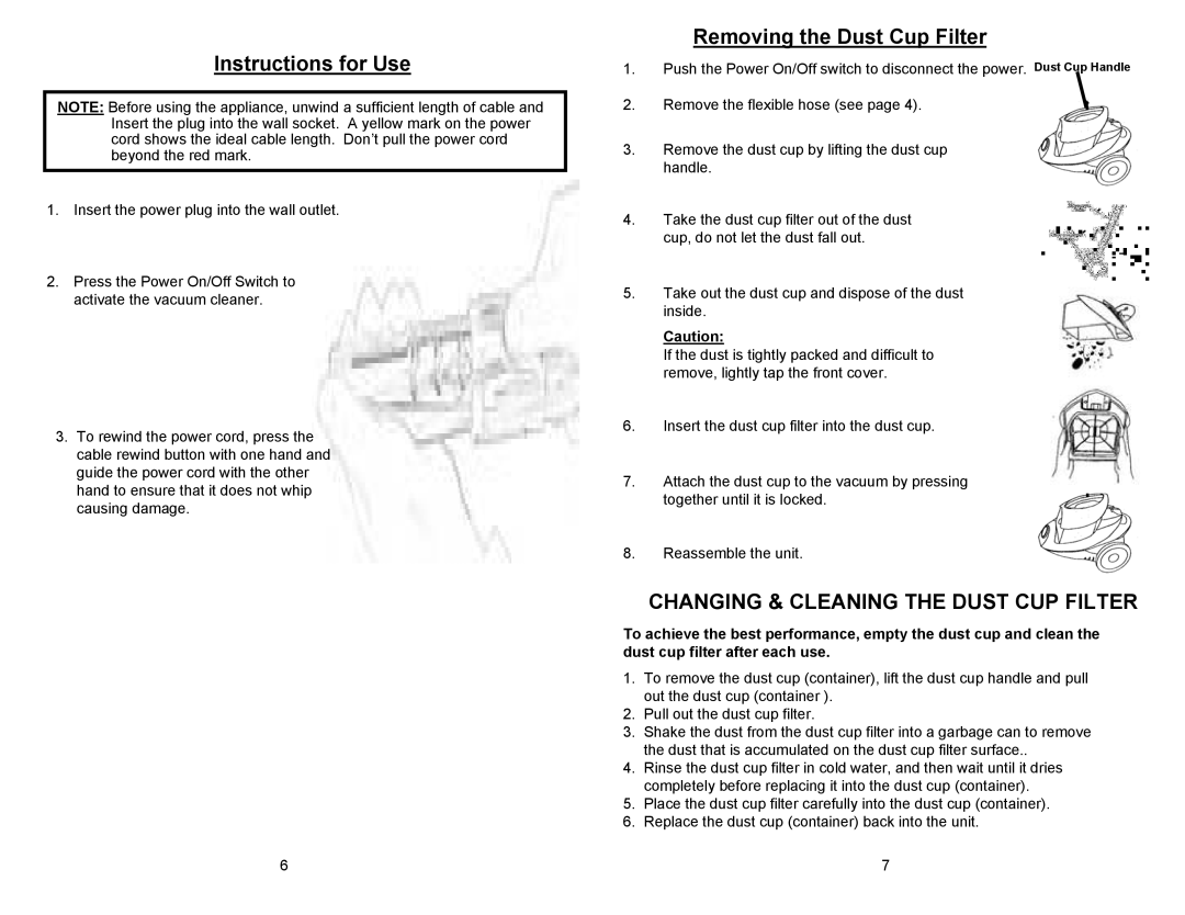 Euro-Pro EP720 manual Instructions for Use, Removing the Dust Cup Filter, Changing & Cleaning the Dust CUP Filter 