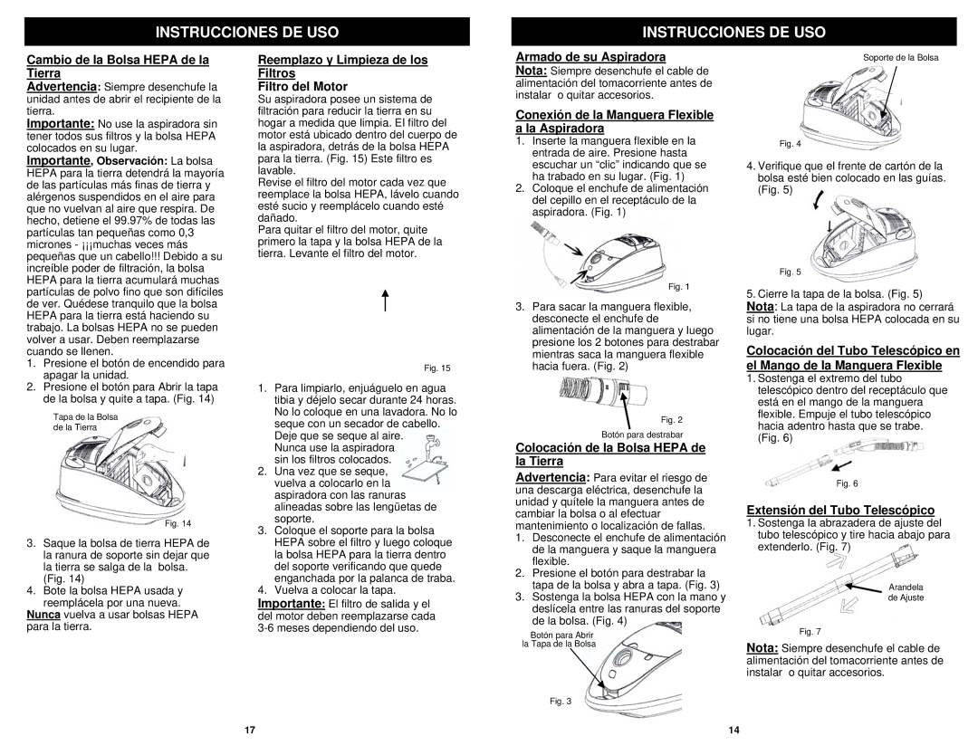 Euro-Pro EP754C owner manual Cambio de la Bolsa Hepa de la Tierra, Reemplazo y Limpieza de los Filtros Filtro del Motor 