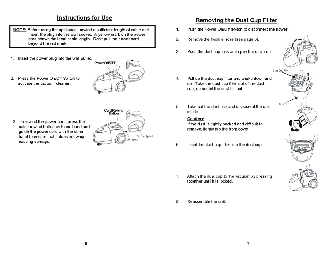 Euro-Pro EP76 manual Instructions for Use Removing the Dust Cup Filter 