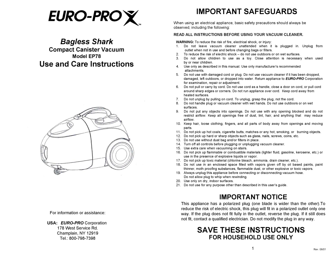 Euro-Pro EP78 manual Bagless Shark, Compact Canister Vacuum 