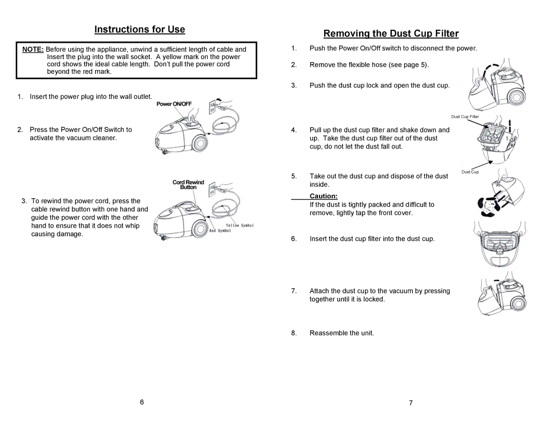 Euro-Pro EP78 manual Instructions for Use Removing the Dust Cup Filter 